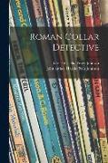 Roman Collar Detective