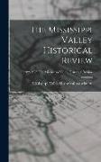 The Mississippi Valley Historical Review, 1922-1923 The Mississippi Valley historical review
