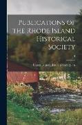 Publications of the Rhode Island Historical Society, 5