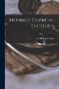 Monro's Clinical Lectures, 1