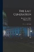 The Last Generation: a Story of the Future