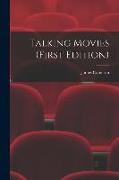 Talking Movies (first Edition)