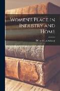 Women's Place in Industry and Home