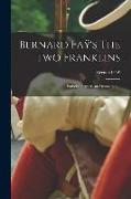 Bernard Fay&#776,'s The Two Franklins: Fathers of American Democracy