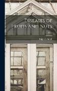 Diseases of Fruits and Nuts, E120