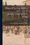 Miller's Roxboro, N.C. City Directory [1957-1958], 1957-1958