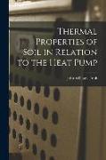 Thermal Properties of Soil in Relation to the Heat Pump