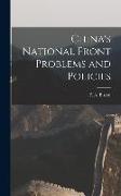 China's National Front Problems and Policies