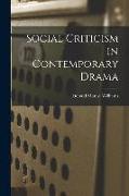 Social Criticism in Contemporary Drama
