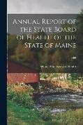 Annual Report of the State Board of Health of the State of Maine, 1889