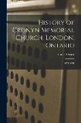 History of Cronyn Memorial Church, London, Ontario, 1873-1949