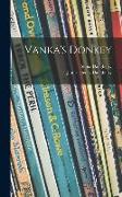 Vanka's Donkey