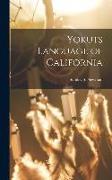 Yokuts Language of California
