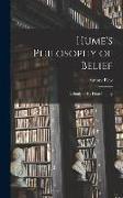Hume's Philosophy of Belief: a Study of His Front Inquiry