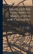 Essays, Letters From Abroad, Translations and Fragments, 2