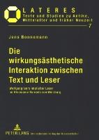 Die wirkungsästhetische Interaktion zwischen Text und Leser