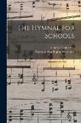The Hymnal for Schools
