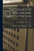 The College of William and Mary in Virginia: Historical Notes, Accomplishments, and Program, v. 24, no. 3