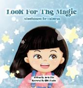 Look for the Magic - Mindfulness for Children