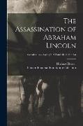 The Assassination of Abraham Lincoln, Assassination - Springfield Tomb Rededication