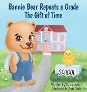 Bannie Bear Repeats a Grade