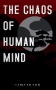 The chaos of human mind
