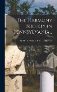 The Harmony Society in Pennsylvania