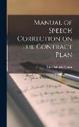Manual of Speech Correction on the Contract Plan