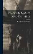 Lincoln Names and Epithets