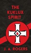 Ku Klux Spirit Hardcover