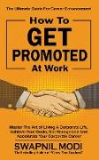 How to Get Promoted at Work