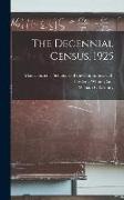 The Decennial Census, 1925