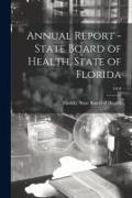 Annual Report - State Board of Health, State of Florida, 1918