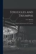 Struggles and Triumphs, or, Forty Years' Recollections of P.T. Barnum