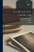 Shakespeare Criticism, a Selection