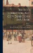 Miller's Lexington, N.C. City Directory [1957-1958], 1957-1958