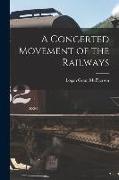 A Concerted Movement of the Railways