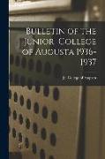 Bulletin of the Junior College of Augusta 1936-1937