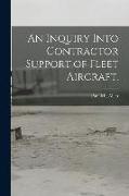An Inquiry Into Contractor Support of Fleet Aircraft