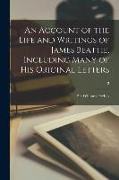An Account of the Life and Writings of James Beattie, Including Many of His Original Letters, 3