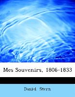 Mes Souvenirs, 1806-1833