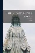 The Night Battle, Essays