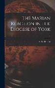 The Marian Reaction in the Diocese of York, 2