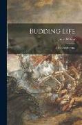 Budding Life: a Book of Drawings