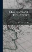 New World in the Tropics, the Culture of Modern Brazil
