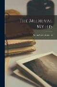 The Medieval Myths