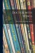 Doctor With Wings