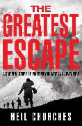 The Greatest Escape