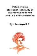 Value crisis a philosophical study of Swami Vivekananda and Dr S Radhakrishnan