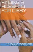 Finding a Husband for Cissy